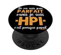 Haut Potentiel Intellectuel Humour HPI Cadeau PopSockets PopGrip Adhésif