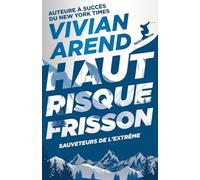Haut Risque : Frisson
