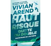 Haut Risque : Quitte ou Double