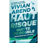 Haut Risque : Quitte ou Double - Vivian Arend - Arend Publishing Inc. - ebook (ePub) - Livre