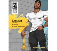 Haute Chocolate Designs | Let's Get Active | Brandon Hendrickson | Beautiful African American Illustrations For Adults, Teens Relaxation And Stress Relieving