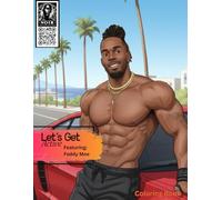 Haute Chocolate Designs | Let's Get Active | Feddy Moe | Beautiful African American Illustrations For Adults, Teens Relaxation And Stress Relieving