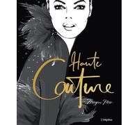 Haute Couture - Megan Hess - L'imprevu-Adulte - relié - Beau livre