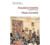 Haute Curiosité - Maurice Rheims - Belles Lettres - broché - Essai