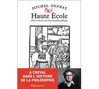 Haute École - Brève histoire du cheval philosophique