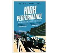 Haute performance : Quand la Grande-Bretagne régnait sur les routes