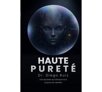 Haute pureté: Un thriller littéraire d'ambition et de trahison