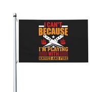 Haute Qualité Pirate Drapeaux 90X150Cm Je Ne Peux Pas Parce Que Je Joue Avec Des Couteaux Et Du Feu Drapeau De Jardin L'Intérieur Drapeau Personnalisé Pour Festival, Terrasse