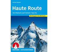 Haute Route Von Chamonix Nach Zermatt