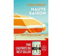 Haute-saison Adèle Bréau (Auteur)