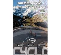Haute-Savoie - 30 Parcours Vélo De Route
