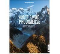 Haute-Savoie prodigieuse Philippe Ménager (Auteur)