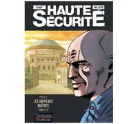 Joël Callède – Haute sécurité – Les Nouveaux Maîtres – Cycle 2 Tome 1 – Cartonné