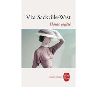 Haute société - Vita Sackville-West - Lgf - Poche - Roman