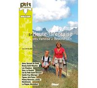 Haute Tarentaise: Aime, La Plagne, Peisey, Les Arcs, Bourg-Saint-Maurice, La Rosière, Sainte-Foy, Val d'Isère, Tignes