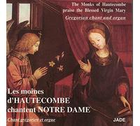 Hautecombe Monks - Notre Dame: Gregorian Chant & Organ