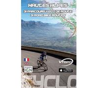 Hautes alpes 32 parcours velo de route 31 parcours vélo route - D ROSSO - Vtopo - broché - Guide