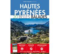 HAUTES-PYRENEES : 20 BELLES BALADES