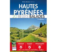 Hautes-Pyrénées 20 belles balades - Collectif - Belles Balades - broché - Guide