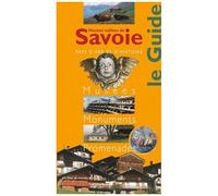 Hautes Vallées De Savoie - Musées, Monuments, Promenades