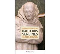 Hauteurs sereines Dom Augustin Guillerand (Auteur)