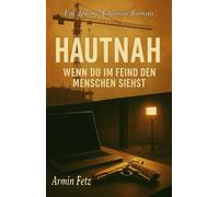 Hautnah: wenn du im Feind den Menschen siehst