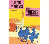 Hauts-de-France Terre de bières et autres boissons