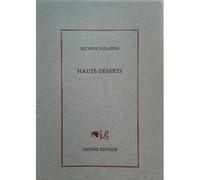 Hauts déserts - Michèle Dujardin - Cheyne Eds - broché - Poésie