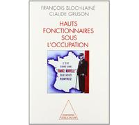 Hauts-fonctionnaires sous l'occupation