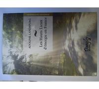 Hauts lieux d'énergie en France