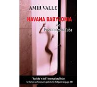 Havana Babylonia: or Prostitutes in Cuba