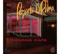 Havana Cafe by Paquito D'Rivera (2003-01-01)