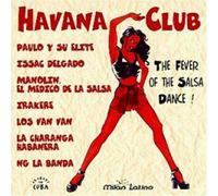 Havana Club-The Fever Of The Salsa Dance
