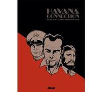 Havana Connection Michel Viau (Auteur), Djibril Morissette-Phan (Dessinateur)