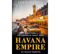 Havana Empire: An Italian Vendetta