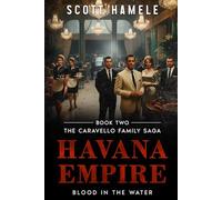 Havana Empire: Blood in the Water