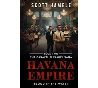 Havana Empire: Blood in the Water