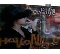 Havana - Get the Champagne [Vinyl LP]