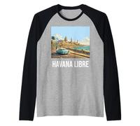 Havana Libre Cuba 2026 Souvenir de Voyage rétro Vintage Manche Raglan