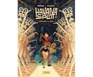 Havana Split. Benvenuti a Cuba (Vol. 1)