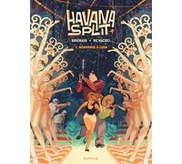 Frédéric Brrémaud – Havana Split – Tome 1 : Bienvenue à Cuba – Cartonné (Dupuis)