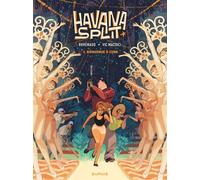 Havana Split - Tome 1 - Bienvenue à Cuba - Frédéric Brrémaud - Dupuis - cartonné - Bande dessinée