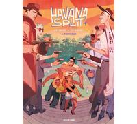 Havana Split - Tome 2 - Tropicana - Frédéric Brrémaud - Dupuis - cartonné - Bande dessinée