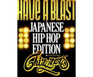HAVE A BLAST -Japanese HipHop Edition- mixed by DJ CHIN-NEN [DVD]