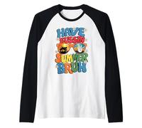 Have A Bussin Summer Brush Professor Dernier jour d'école Nous partons Manche Raglan