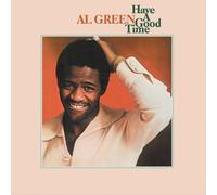 Al Green - Have a Good Time [Import]