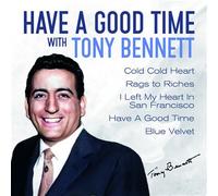 Have a Good Time With Tony Bennett