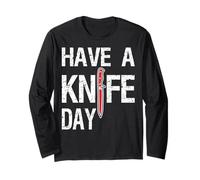 Have A Knife Day Couteaux Collector Couteaux Collecting Lover Manche Longue