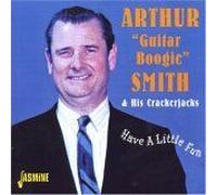 Smith, Arthur -Guitar Boo - Have a Little Fun [Import]