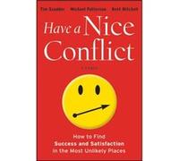Have a Nice Conflict by Kent Mitchell Kent Mitchell (Auteur)